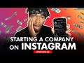 Starting A Company On Instagram | Episode 2 (15k Followers In 10 Days!)