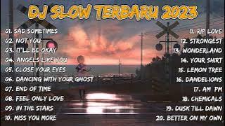 DJ Slow Remix Full Album Hits 2023 - Rawi Beat Playlist