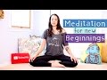 Meditation for New Beginnings - How to Meditate for Beginners - BEXLIFE