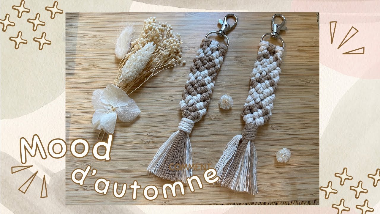 Tutoriel Porte Cle Macrame Tuto