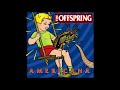 Thе Оffsрring Аmеricаnа (Full Album)