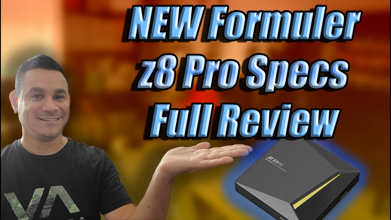Formuler Z8 Pro review - Unpacking, Review and Set up 
