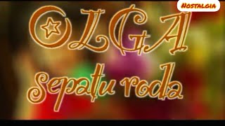 Ost Olga sepatu Roda Season 1 ( Indosiar ) Sarah Sechan