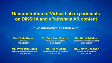 Live Interaction on PMeVIDYA : Demonstration of Virtual Lab Experiments on DIKSHA and ePathshala AR