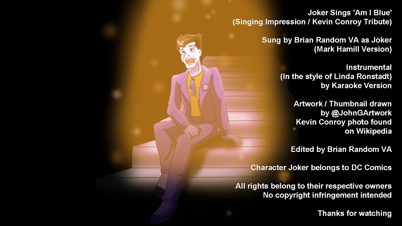 Joker Sings 'Am I Blue' (Singing Impression / Kevin Conroy Tribute) 