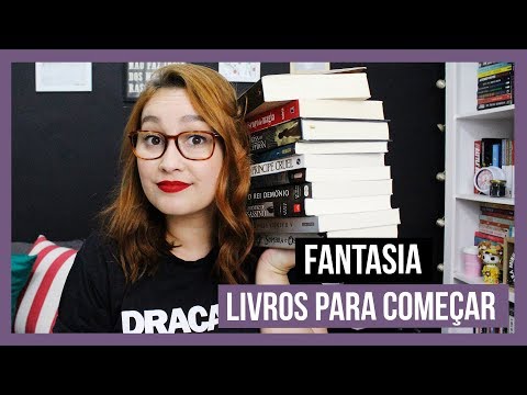 Vídeo: O Que Ler Da Fantasia