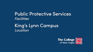 CWA Facilities: Public Protective Services King's Lynn