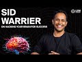 Sidwarrier on hacking your brain for success levelsupermind