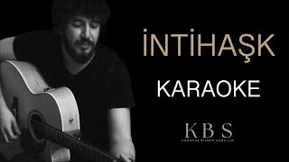 Onur Can Özcan - İntihaşk | (Akustik Karaoke)