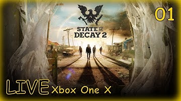 STATE OF DECAY 2 Gameplay Walkthrough FIRST LOOK Xbox One X (No Commentary)