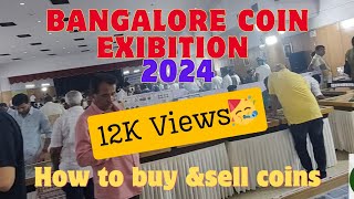 Bangalore coin exhibition 2024 | How to buy and sell coins 🪙 | coins and notes exhibition 💵