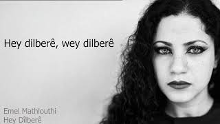 Emel Mathlouthi/Hey Dîlberê Resimi