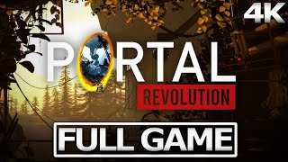 PORTAL REVOLUTION Full Gameplay Walkthrough \/ No Commentary【FULL GAME】4K Ultra HD