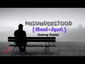 Misunderstood Slowed Reverb Emiway Bantai Northern Nights Ep Lofi Music mp3