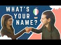 WHAT'S YOUR NAME IN ITALIAN - Easy and fun lesson to get you speaking right away!