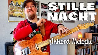 Video thumbnail of "🕯 Stille Nacht Heilige Nacht (Chord Melody mit Tabs ) | Weihnachtslieder für Gitarre Fingerstyle"