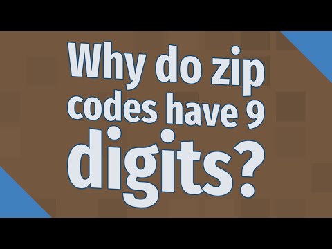 वीडियो: ज़िप कोड में 9 अंक क्यों होते हैं?