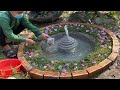 The miniature world in your garden - ALL IN ONE IDEA- fountains, fish ponds, beautiful flower beds.