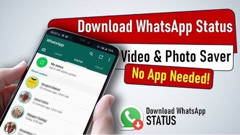 📥 Download WhatsApp Status (2025) – Video & Photo Saver Without Any App!