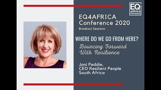 EQ4Africa Conference 2020: Where Do We Go From Here? Bouncing Forward With Resilience