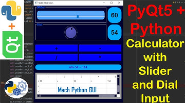 Python PyQt5 - Dynamically Calculator with Slider and Dial as Input.