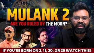 If Your Dob Is 2, 11, 20 Or 29, Youre Moon Ruled Mulank 2 Explained Ankiit Batra