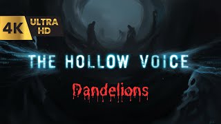 Love After Death: The Dandelion Girl | #Creepypasta #TheHollowVoice #4kBlackScreen