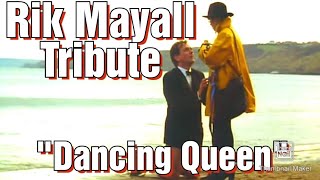 Rik Mayall Tribute, Dancing Queen