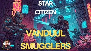 Star Citizen | Vanduul Smuggler | NYX System