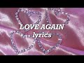 Dua Lipa - Love Again (Lyrics)