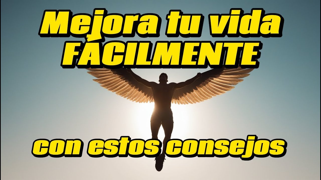 ¿Cómo Mejorar Tu Vida en 10 Pasos FÁCILES? - YouTube