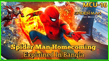 Spider Man Homecoming Movie Explained In Bangla | MCU Movie 16 Explained In Bangla. #Movie_Explained