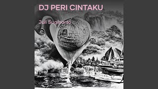 Dj Peri Cintaku