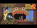 Super Mario Maker 2 - Dentist Mario