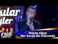 Hakan Altun - Her Sevda Bir Ölümmüş