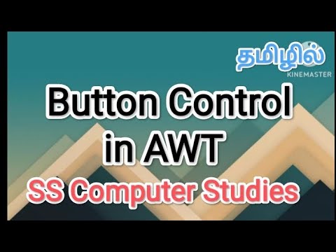 Button control in awt | java in tamil #sscomputerstudies, # ...