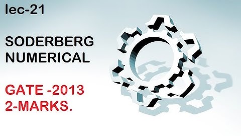 SODERBERG NUMERICAL/NUMERICAL ON SODERBERG CRITERION,/NUMERICAL ON SODERBERG/SODERBERG CRITERION