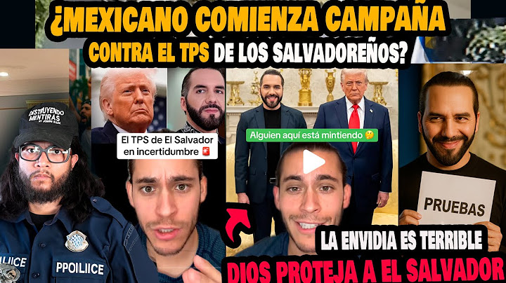 ¿MEXICANO COMIENZA CAMPAÑA PARA QUE DEPORTEN A LOS SALVADOREÑOS CON TPS? ALERTA|