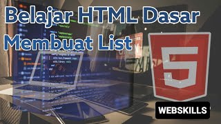 Belajar HTML Dasar - Membuat list pada HTML