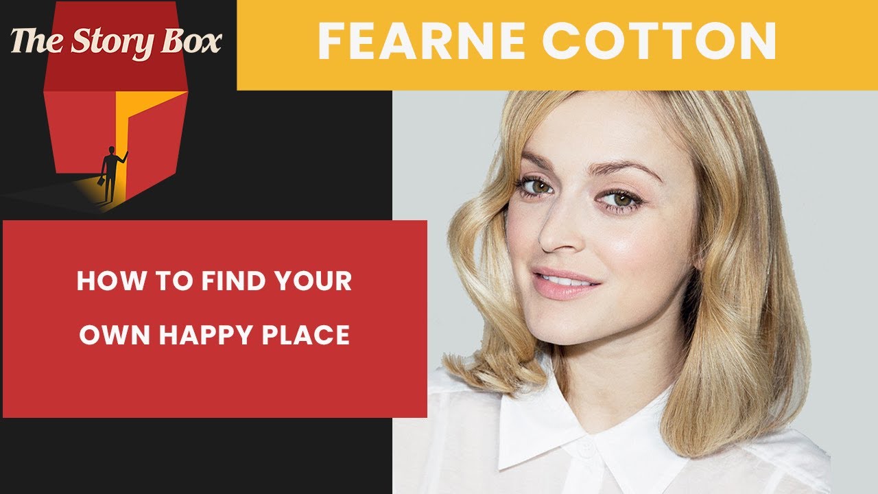 How To Find Your Own Happy Place Fearne Cotton YouTube how-to-find-your-own-happy-place-fearne-cotton-youtube
