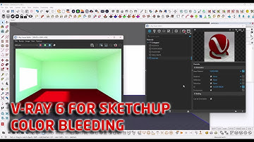 V-RAY FOR SKETCHUP | 22 COLOR BLEEDING