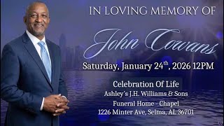 Celebration of life for Mr. John Cowan