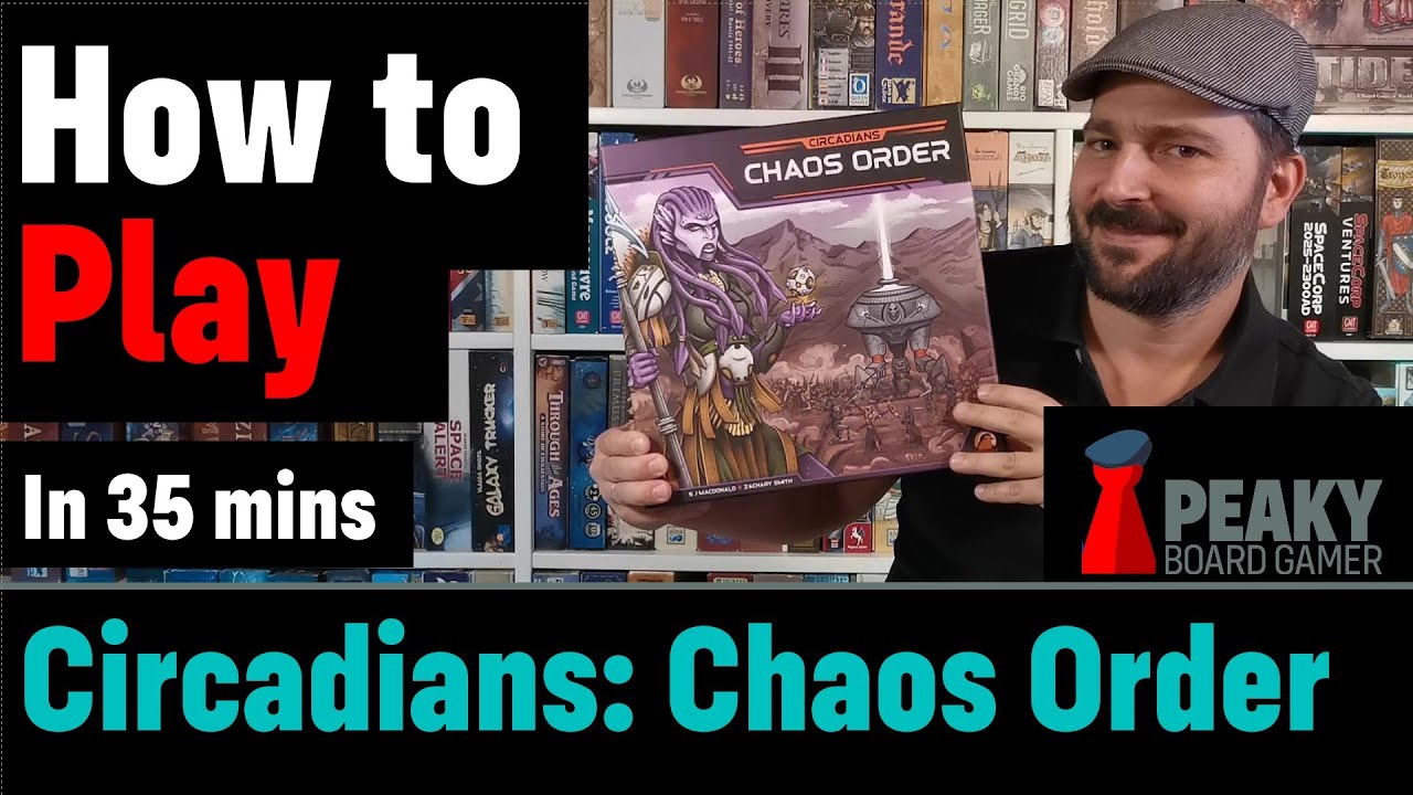 How to play Circadians Chaos Order board game Full teach + Visuals