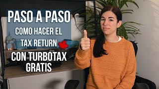 ¿Cómo Hacer los Impuestos/el Tax Return de Canadá con Turbotax de forma Gratuita? Guia Paso a Paso