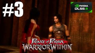 DLSS 5 Prince of Persia: Warrior Within PART-3 [1440p, 4K Textures]