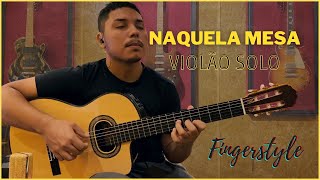 Naquela Mesa - Nelson Gonçalves | Violão solo (Fingerstyle) - Gabriel Cryslian
