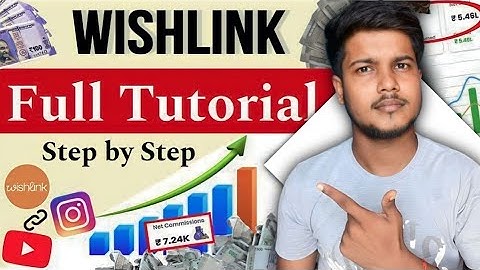 How to Create a Wishlink Account and Link With Instagram & YouTube | Earn By Wishlink Affiliate