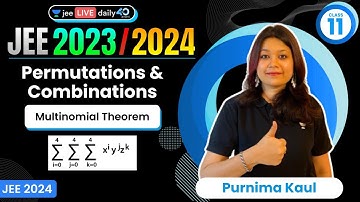 Permutations & Combinations L13 | Multinomial Theorem | #jee2024 #jee2025 #jeemaths #purnimakaul
