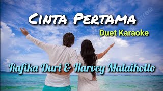 Cinta Pertama | Duet Karaoke | Rafika Duri \u0026 Harvey Malaihollo