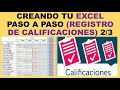 Soy Docente: CREANDO TU EXCEL PASO A PASO (REGISTRO DE CALIFICACIONES) 2/3